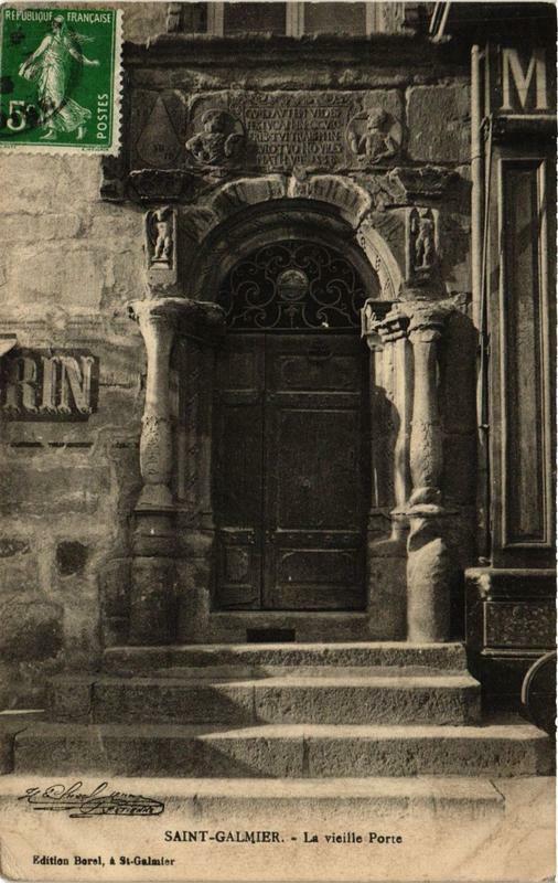 Carte postale ancienne Saint-Galmier La Vieille Porte à Saint-Galmier