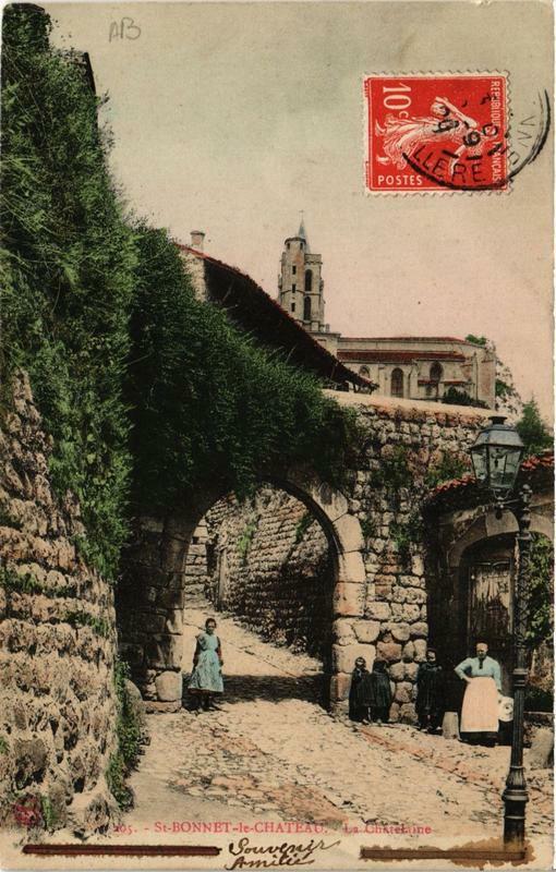 Carte postale ancienne Saint-Bonnet-le-Chateau La Chatelaine à Saint-Bonnet-le-Château
