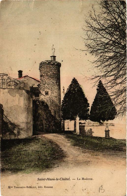 Carte postale ancienne Saint-Haon-le-Chatel La Madone à Saint-Haon-le-Châtel