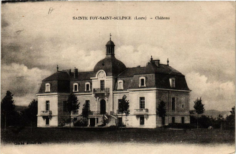 Carte postale ancienne Sainte-Foy-Saint-Sulpice Chateau à Sainte-Foy-Saint-Sulpice