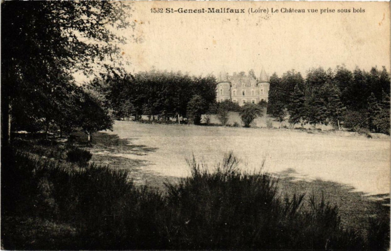 Carte postale ancienne Saint-Genest Malifaux Le Chateau vue prise sous bois à Saint-Genest-Malifaux