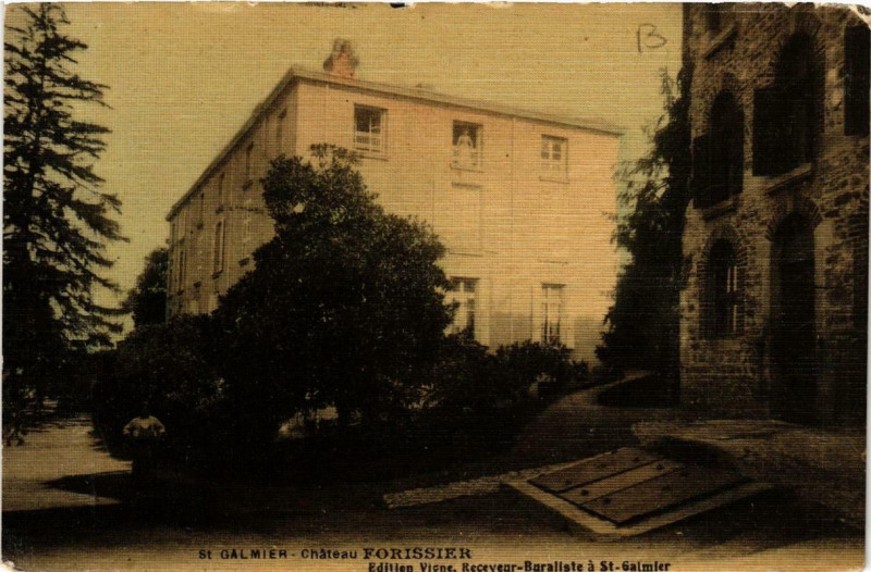 Carte postale ancienne Saint-Galmier Chateau Forissier à Saint-Galmier