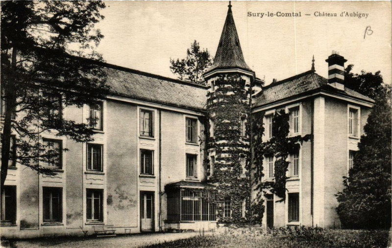 Carte postale ancienne Sury-le-Comtal Chateau d'Aubigny à Sury-le-Comtal