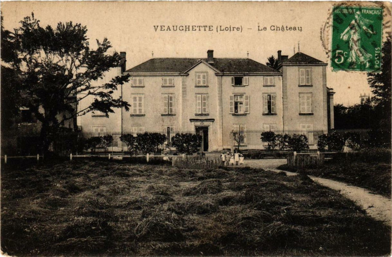 Carte postale ancienne Veauchette. Le Chateau à Veauche