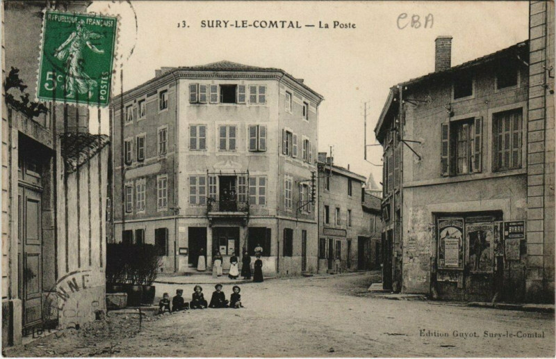 Carte postale ancienne Sury-le-Comtal La Poste à Sury-le-Comtal