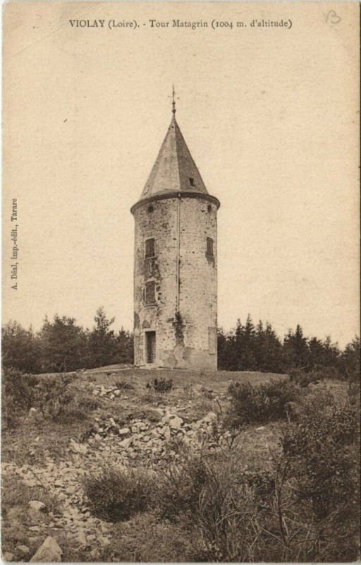 Carte postale ancienne Violay Tour Matagrin à Violay