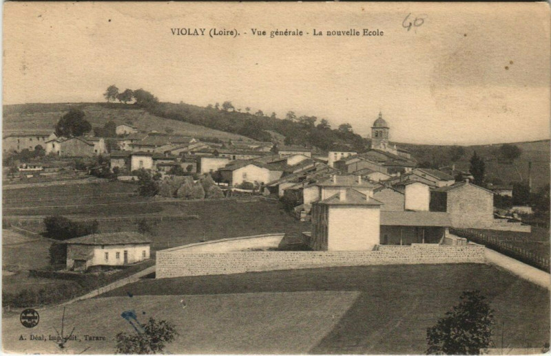 Carte postale ancienne Violay Vue générale. La nouvelle Ecole à Violay
