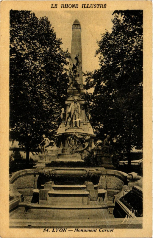 Carte postale ancienne Lyon - Monument Carnot à Lyon