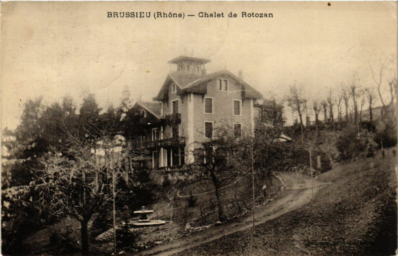 Carte postale ancienne Brussieu - Chalet de Rotozan à Brussieu