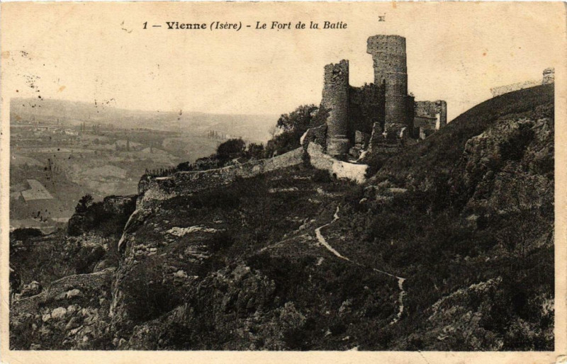 Carte postale ancienne Vienne - Le Fort de la Batie à Vienne