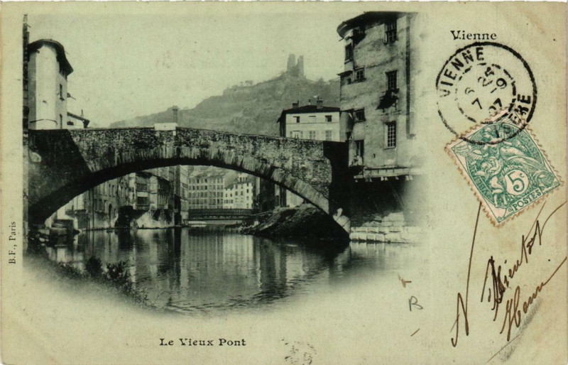Carte postale ancienne Vienne - Le Vieux Pont à Vienne