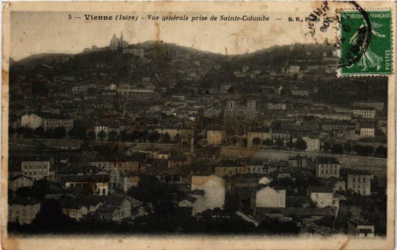 Carte postale ancienne Vienne - Vue générale prise de Sainte Colombe à Vienne