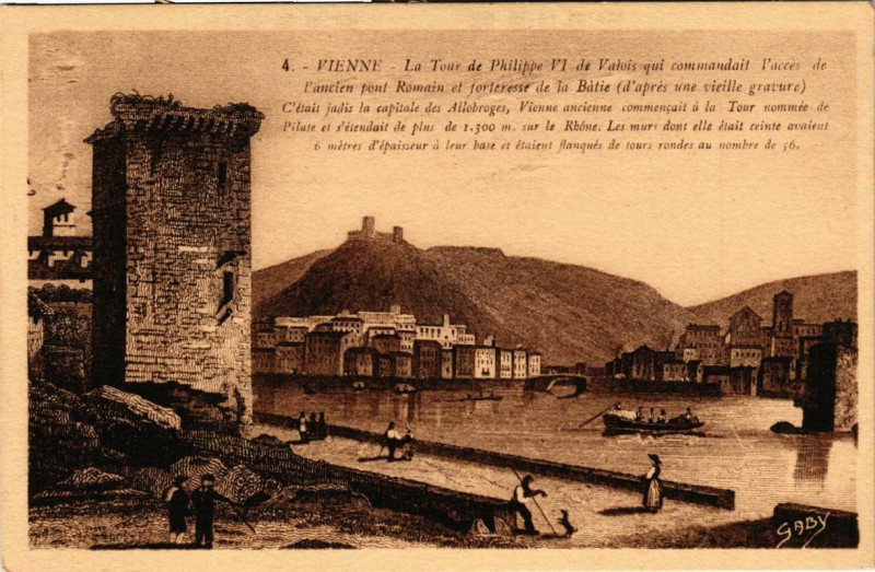 Carte postale ancienne Vienne - La Tour de Philippe Vi à Vienne