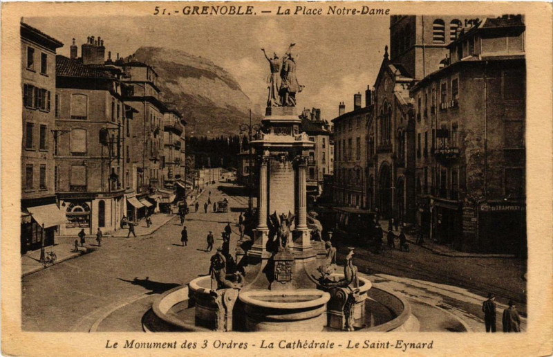 Carte postale ancienne Grenoble Le Mon.des 3 Ordres La Cathédrale Le Saint-Eynard à Grenoble