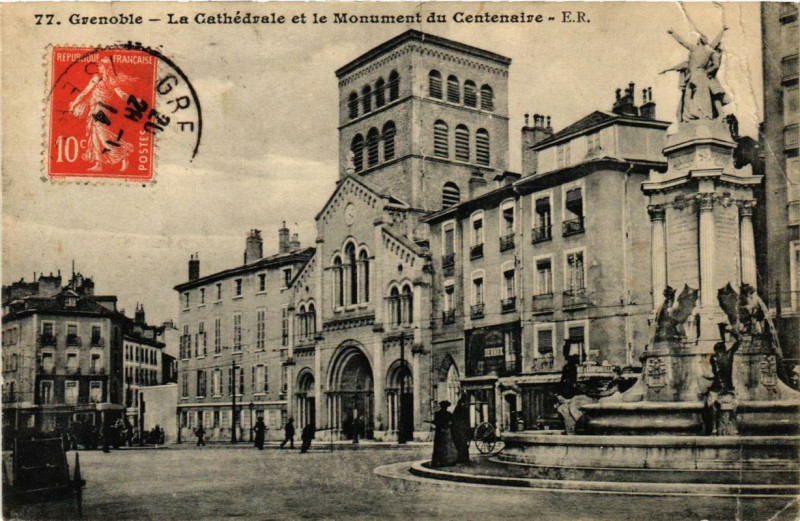 Carte postale ancienne Grenoble La Cathédrale et le Monument du Centenaire à Grenoble