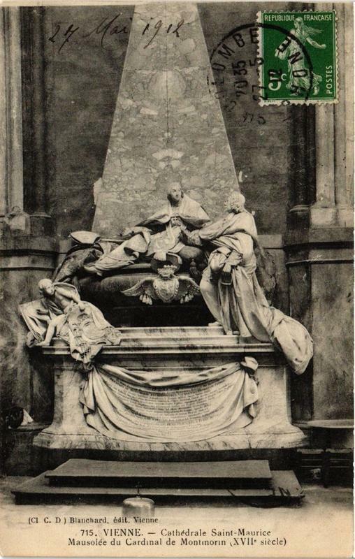 Carte postale ancienne Vienne Cathédrale Saint-Maurice. Mausolée du Cardinal de Montmorin à Vienne
