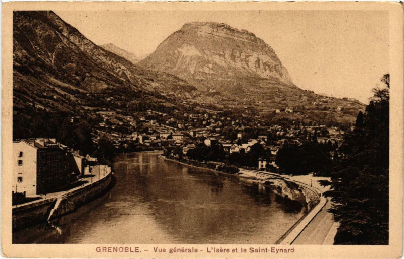 Carte postale ancienne Grenoble Vue générale L'Isere et le Saint-Eynard à Grenoble