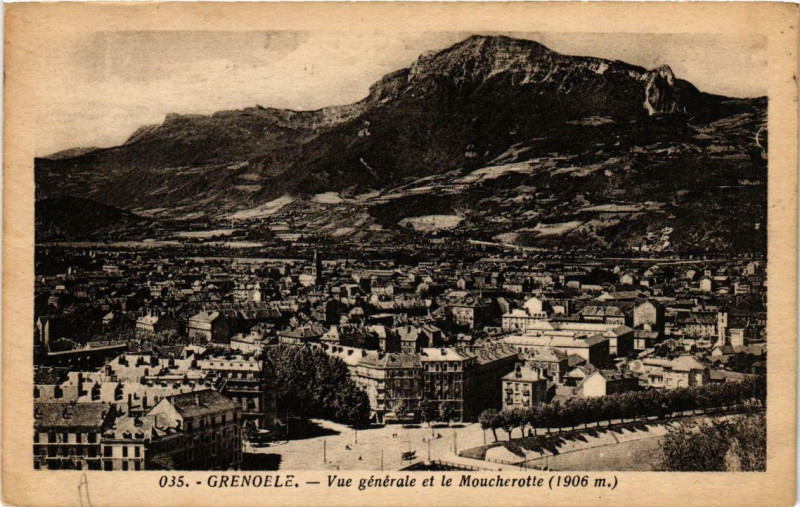 Carte postale ancienne Grenoble Vue générale et le Moucherotte à Grenoble