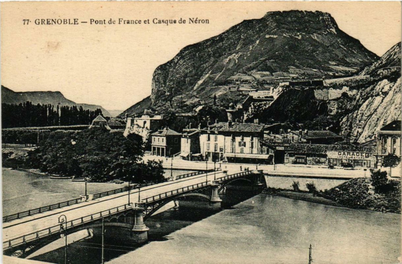 Carte postale ancienne Grenoble Pont de France et Casque de Néron à Grenoble
