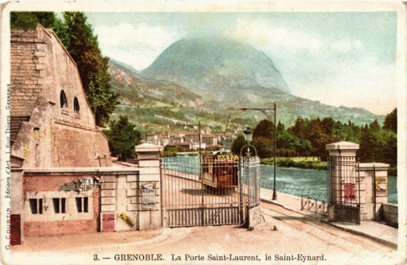 Carte postale ancienne Grenoble La Porte Saint-Laurent le Saint-Eynard à Grenoble