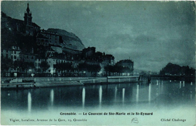 Carte postale ancienne Grenoble Le Couvent de Sainte-Marie et le Saint-Eynard à Grenoble