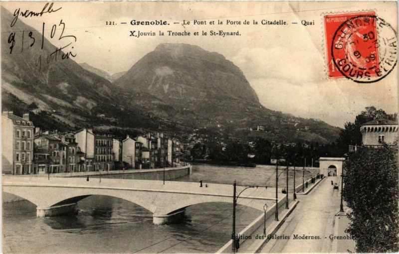 Carte postale ancienne Grenoble Le Pont et la Porte de la Citadelle à Grenoble