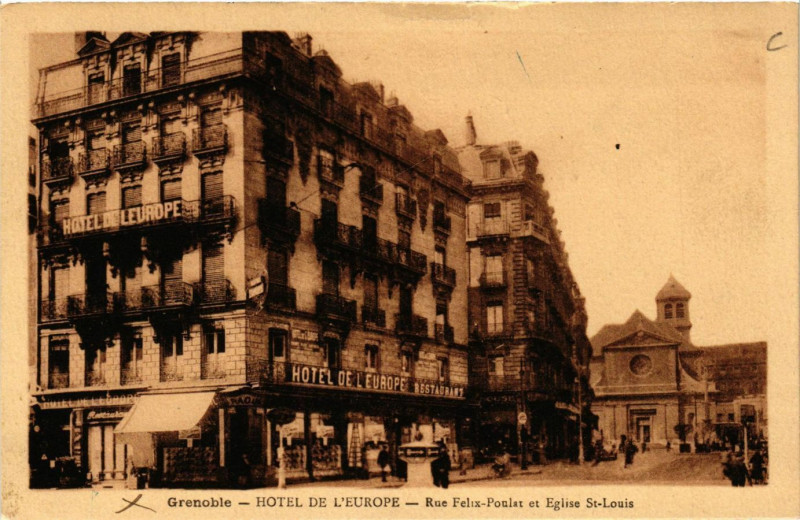 Carte postale ancienne Grenoble Hotel de l'Europe Rue Felix-Poulat et Eglise Saint-Louis à Grenoble