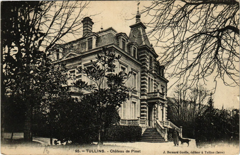 Carte postale ancienne Tullins - Chateau de Pinet à Tullins