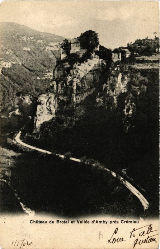 Carte postale ancienne Chateau de BROTELet Vallée d'Amby pres Cremieu à Crémieu