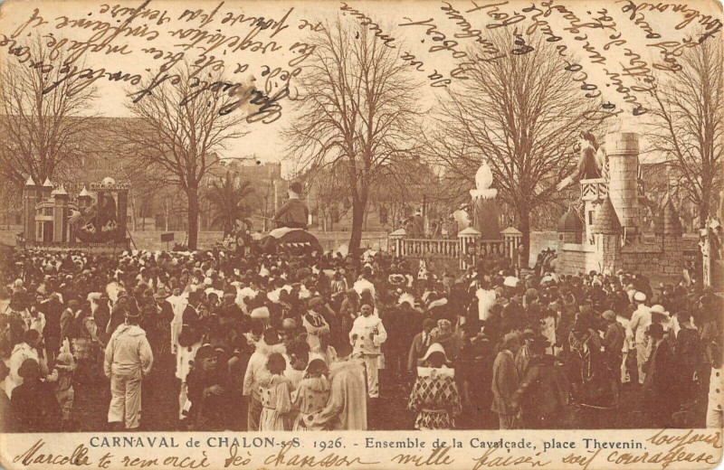Carte postale ancienne Carnaval De Chalon Sur Saone 1926 Ensemble De Cavalcade Place Thevenin