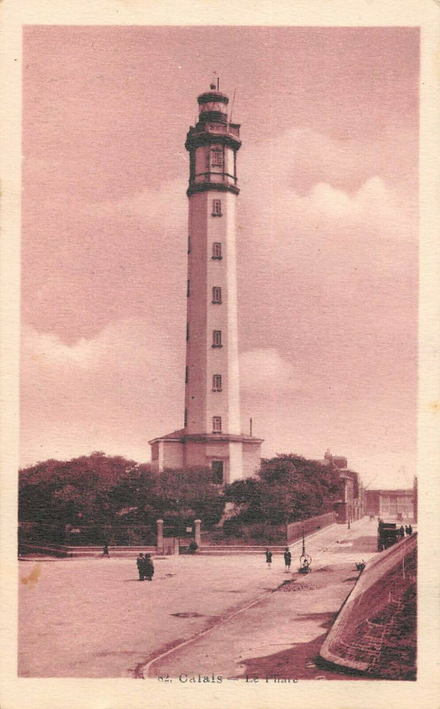 Carte postale ancienne Calais Le Phare à Calais