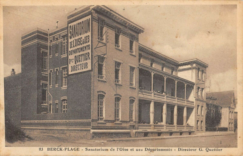 Carte postale ancienne Berck Plage Sanatorium De L'Oise Et Des Departements Quettier à Berck