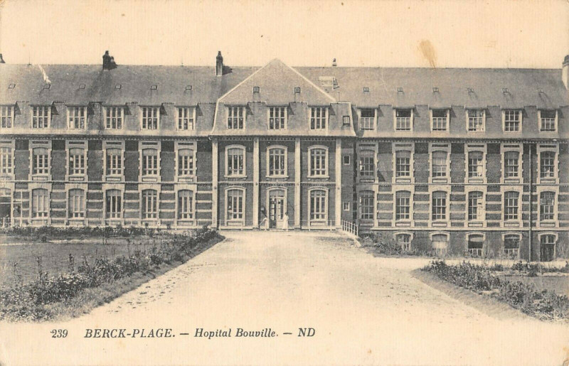 Carte postale ancienne Berck Plage Hopital Bouville à Berck