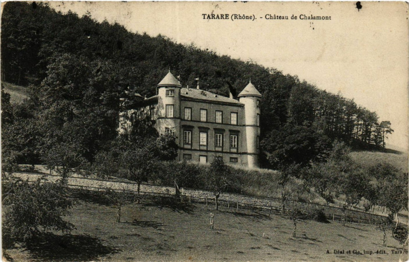 Carte postale ancienne Tarare - Chateau de chalamont à Tarare