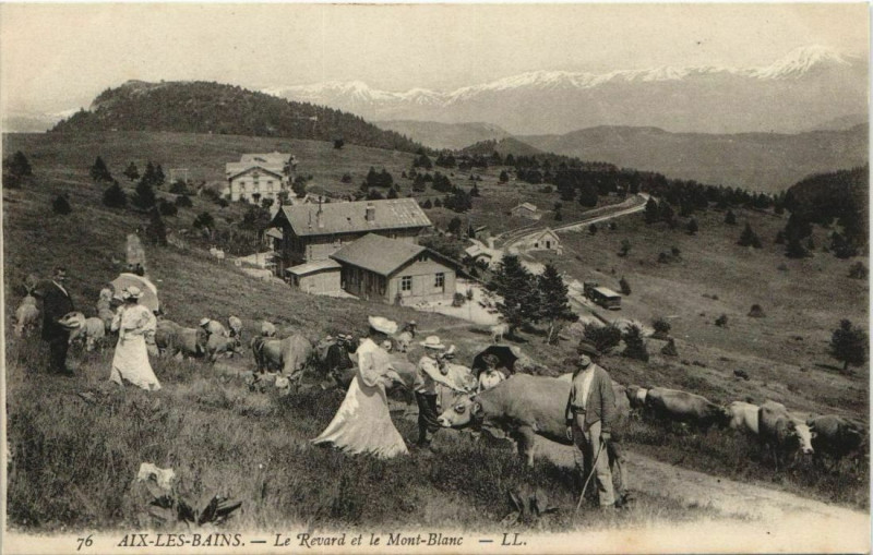 Carte postale ancienne Aix-les-Bains Le Revard et le Mont-Blanc à Aix-les-Bains