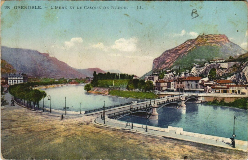 Carte postale ancienne Grenoble L'Isere et le Casque de Néron à Grenoble