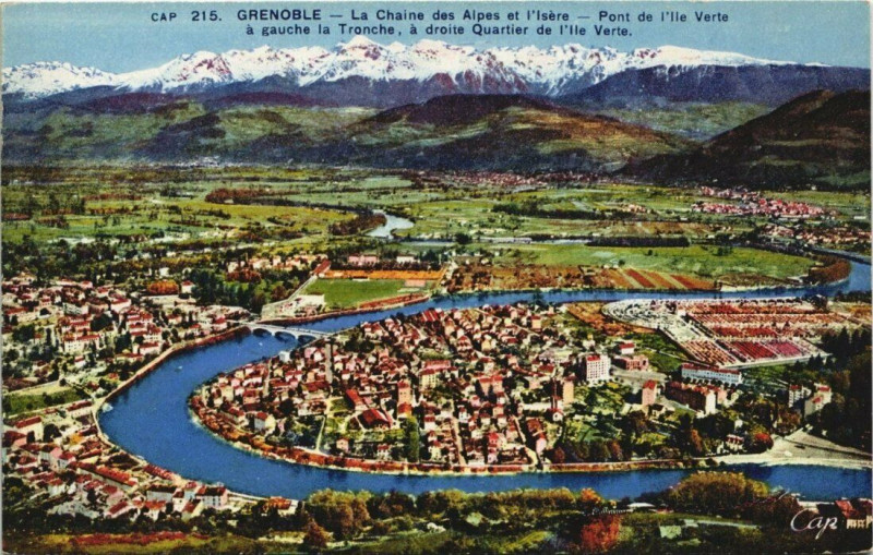 Carte postale ancienne Grenoble La Chaine des Alpes et l'Isere Pont de l'Ile Verte à Grenoble