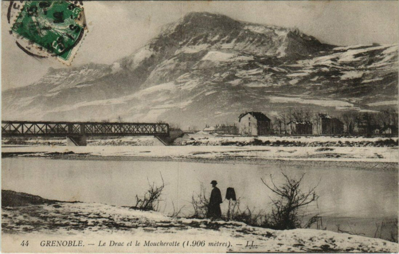 Carte postale ancienne Grenoble Le Drac et le Moucherotte à Grenoble
