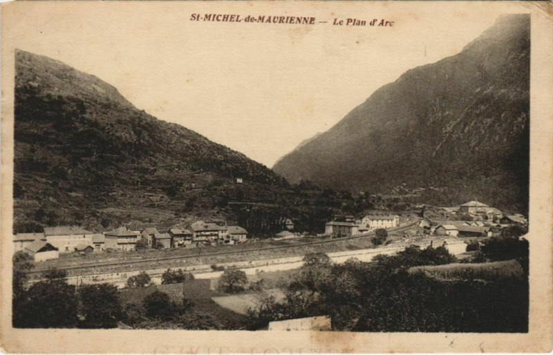 Carte postale ancienne Saint-Michel-de-Maurienne Le Plan d'Arc à Saint-Michel-de-Maurienne