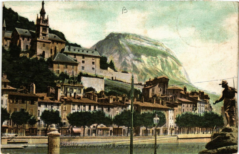 Carte postale ancienne Grenoble - Le Couvent Sainte-Marie & le Saint-Eynard à Grenoble