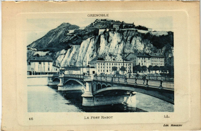 Carte postale ancienne Grenoble - Le Fort Rabot à Grenoble