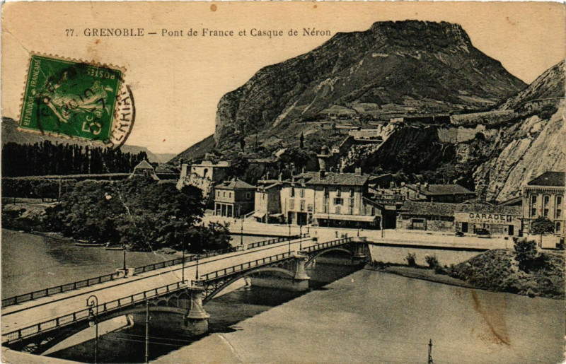 Carte postale ancienne Grenoble - Pont de France et Casque de Neron à Grenoble
