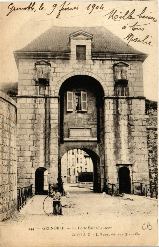 Carte postale ancienne Grenoble - La Porte Saint-Laurent à Grenoble
