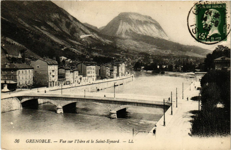 Carte postale ancienne Grenoble - Vue sur l'Isere et le Saint-Eynard à Grenoble