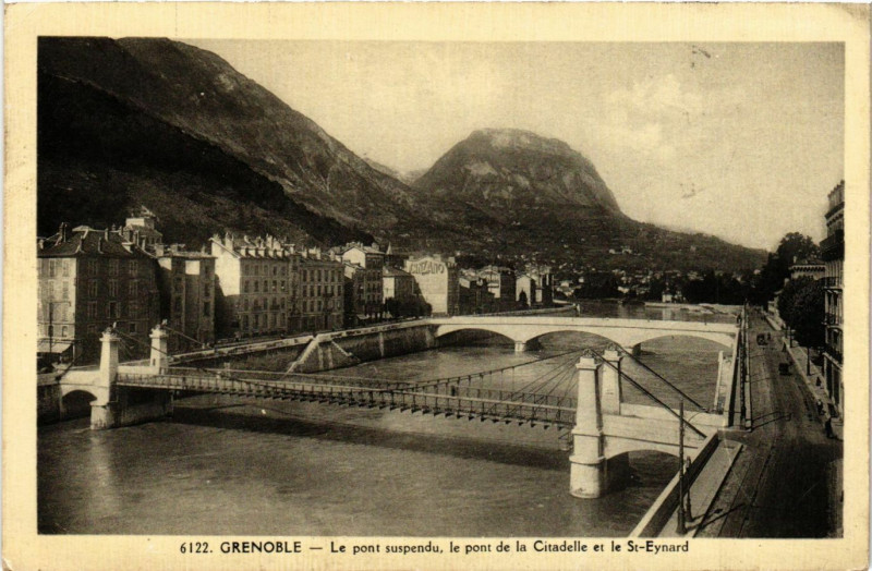 Carte postale ancienne Grenoble pont suspendu pont de la Citadelle et Saint-Eynard à Grenoble