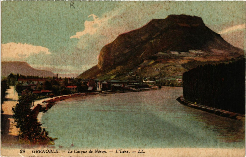 Carte postale ancienne Grenoble - Le Casque de Neron - L'Isere à Grenoble