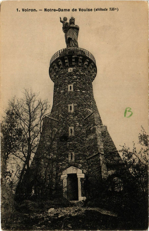 Carte postale ancienne Voiron - N.-D. de Vouise (altitude 735 m) à Voiron