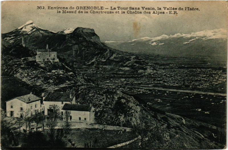 Carte postale ancienne Env. de Grenoble - La Tour Sans Venin le Vallée de l'Isere.. à Grenoble