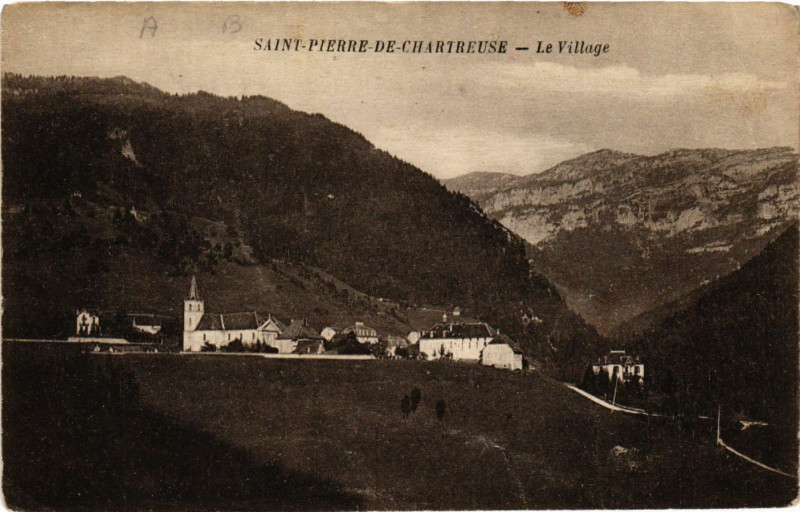 Carte postale ancienne Saint-Pierre-de-Chartreuse - Le Village à Saint-Pierre-de-Chartreuse