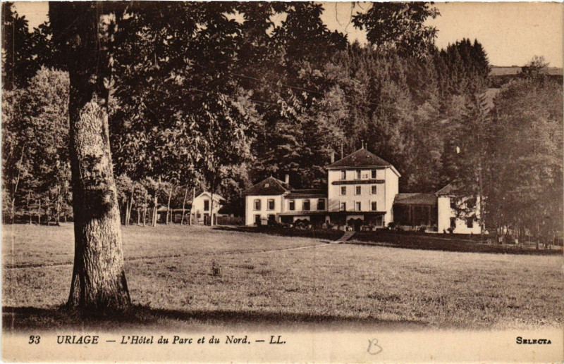 Carte postale ancienne Uriage - L'Hotel du Parc et du Nord